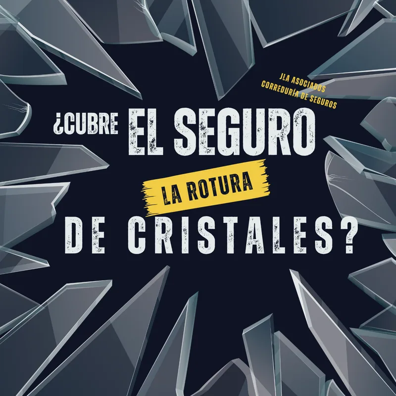 ¿El seguro de hogar cubre la rotura de cristales?